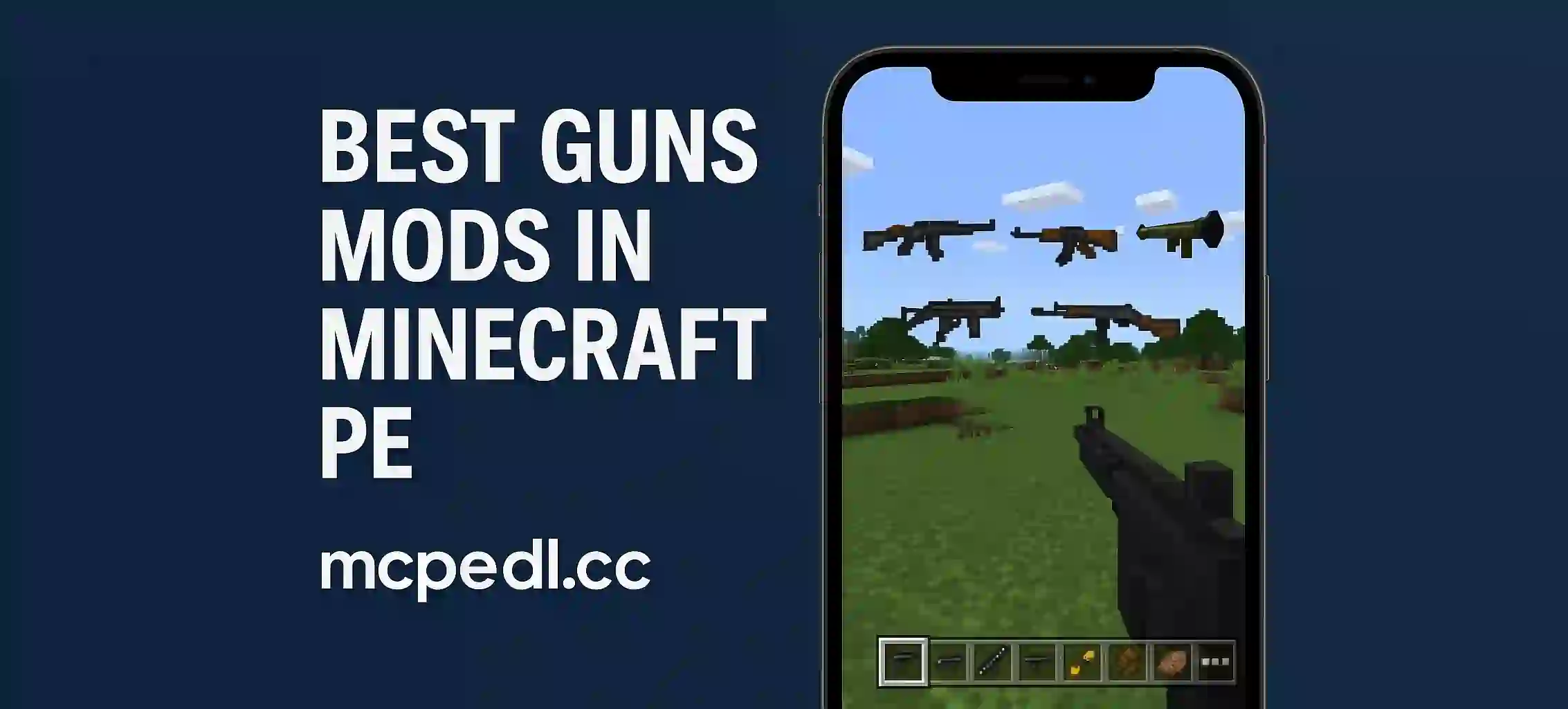 Best Guns Mods in Minecraft PE (1)